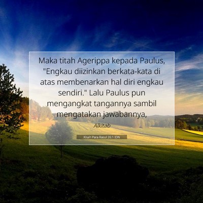 Kisah Para Rasul 26:1 Ayat Alkitab Dijelaskan