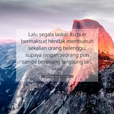 Kisah Para Rasul 27:42 IDN Gambar Ayat Alkitab