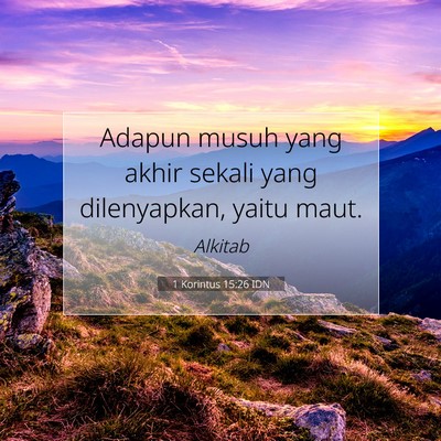 1 Korintus 15:26 Ayat Alkitab Dijelaskan