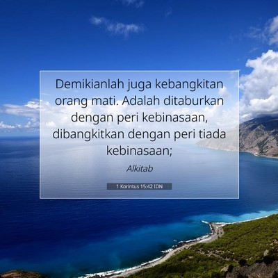 1 Korintus 15:42 IDN Gambar Ayat Alkitab