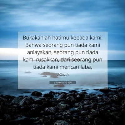 2 Korintus 7:2 Ayat Alkitab Dijelaskan