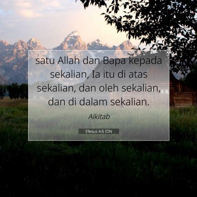 Efesus 4:6 IDN Gambar Ayat Alkitab