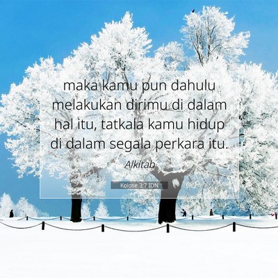 Kolose 3:7 IDN Gambar Ayat Alkitab