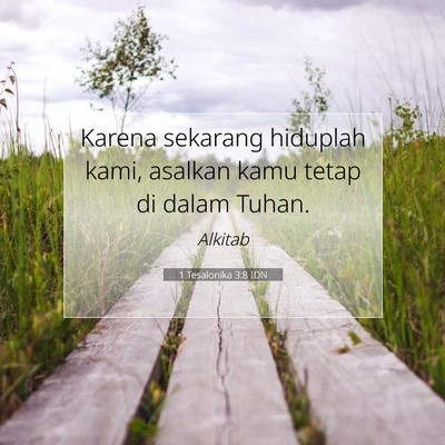 1 Tesalonika 3:8 IDN Gambar Ayat Alkitab