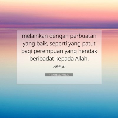 1 Timotius 2:10 IDN Gambar Ayat Alkitab