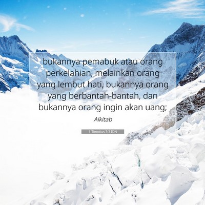 1 Timotius 3:3 IDN Gambar Ayat Alkitab