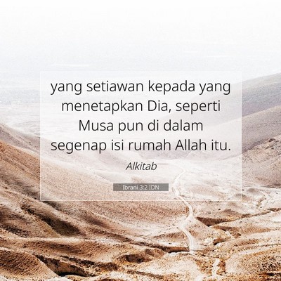 Ibrani 3:2 IDN Gambar Ayat Alkitab