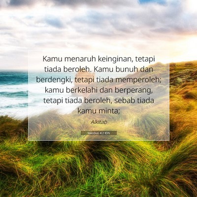 Yakobus 4:2 Ayat Alkitab Dijelaskan